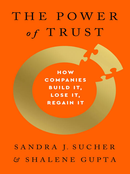 Title details for The Power of Trust by Sandra J. Sucher - Wait list
